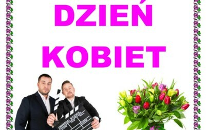 Zdjęcie do Zapraszamy na Dzień Kobiet