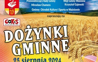 Zdjęcie do Zapraszamy na Dożynki Gminne 2024