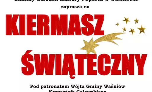 Zdjęcie do Serdecznie zapraszamy na Kiermasz Świąteczny!