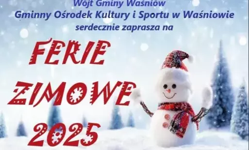Zdjęcie do Zapraszamy na ferie zimowe 2025!